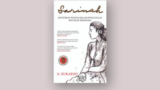 
					Sarinah: Pergerakan Perempuan Menurut Sukarno