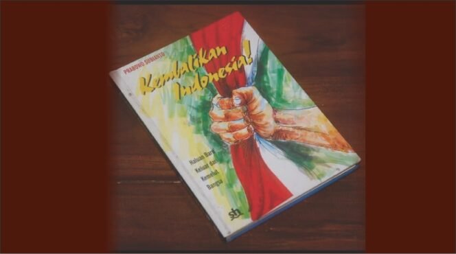 
					Membaca Pemikiran Prabowo dalam buku Kembalikan Indonesia Haluan Baru Keluar dari Kemelut Bangsa